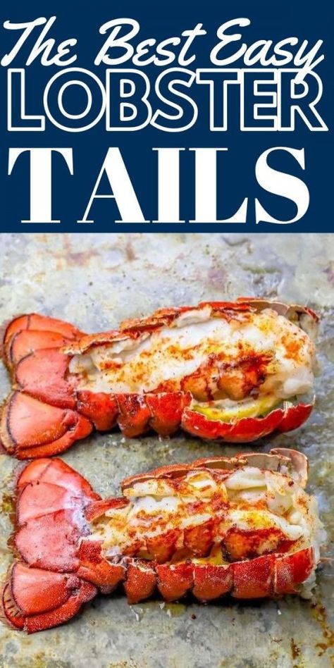 Easy Lobster Tail Recipe, Broiled Lobster Tails, Cooking Frozen Lobster Tails, Best Lobster Tail Recipe, Baked Lobster, Baked Lobster Tails, Broil Lobster Tail, Cooking Lobster Tails, Ravioli Sauce