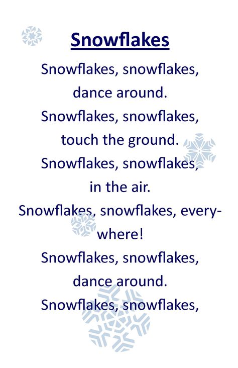 Itty Bitty Rhyme: Snowflakes Winter Rhymes For Preschool, Christmas Rhymes For Kids, Winter Poems For Preschool, Winter Nursery Rhymes, Snow Songs For Preschoolers, Snowflake Activities For Kids, Snowflake Poem For Kids, Winter Lyrics, Snowflake Songs For Toddlers