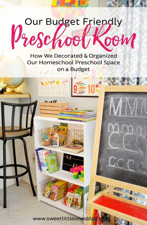 Our Budget Friendly Preschool Room: How We Decorated and Organized Our Homeschool Preschool Space on a Budget {Easy Design Tips for Creating a Fun and Inexpensive Preschool Room at Home} www.sweetlittleonesblog.com Homeschooling Corner, Homeschool Station, Homeschool Corner, Learning Room, Preschool Organization, Homeschool Room Design, Homeschool Room Organization, Preschool Room, Learning Corner