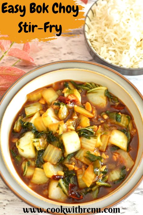 Easy Bok Choy Stir-Fry served in a grey bowl with brown lining. Seen in the background is some rice. Pok Choi, Curry Vegetables, Choy Recipes, Rice Basmati, Dry Curry, Vegetables Rice, Wok Cooking, Goan Recipes, Pak Choi