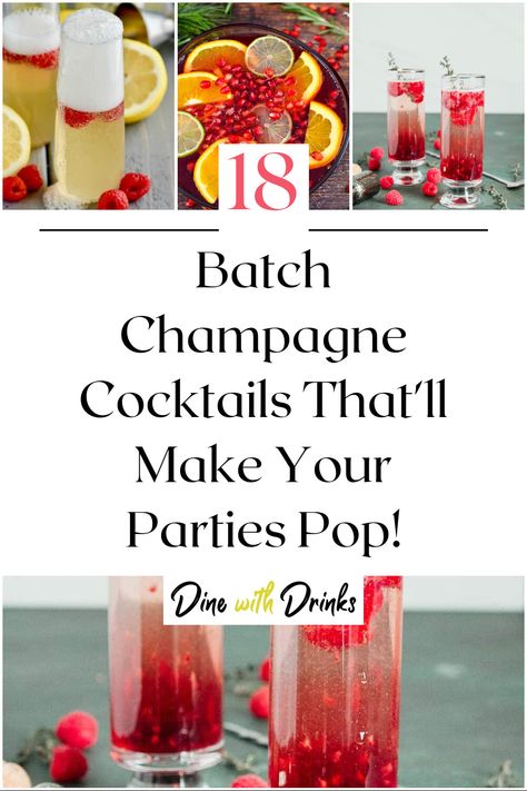 Collage of 4 batch champagne cocktails. Cute Champagne Drinks, Frozen Champagne Drinks, Champagne Drink Aesthetic, Signature Champagne Cocktail, Cherry Champagne Cocktail, Big Batch Pink Cocktail, Nye Party Drink Ideas, Cocktail Recipes With Champagne, Champagne And Vodka Cocktails