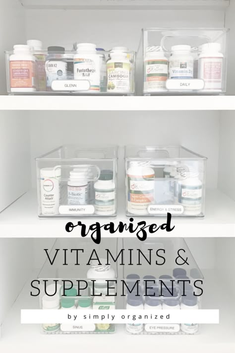 Simply Done: Simply Organized Vitamins and Supplements Vitamin Organization, Supplement Organization, Supplement Storage, Vitamin Storage, Diy Bathroom Storage Ideas, Medicine Cabinet Organization, Bathroom Storage Ideas, Diy Bathroom Storage, Medicine Organization