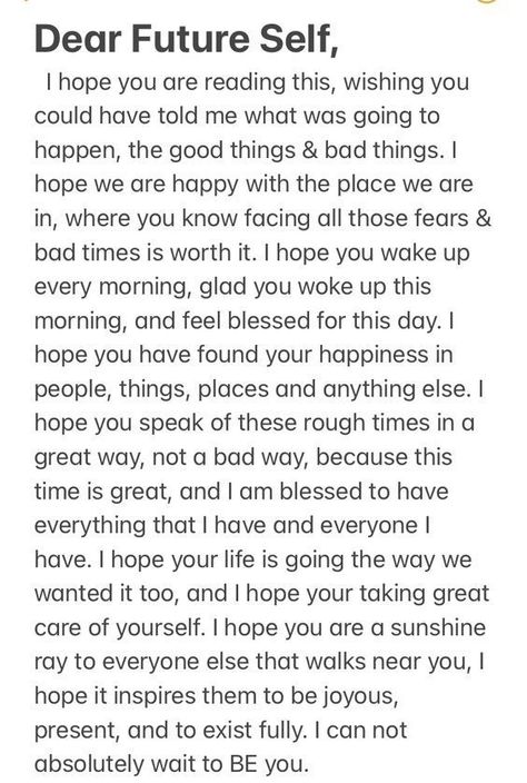 Pin on All Things To Say To Your Future Self, To My Future Self Letters, To Future Self, Dear Future Me Letters, Note To My Future Self, Letter To Yourself Inspiration, Note To Future Self Journal, Things To Write To Your Future Self, Letter Writing Quotes