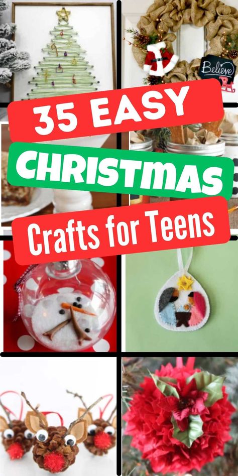 Christmas Crafts for Teens - 35 Festive and Easy Crafts School Christmas Craft Ideas, Easy Christmas Crafts Gifts, Easy Handmade Ornaments Christmas, Christmas Crafts For 8 Yr Girl, Christmas Crafts Age 10, Easy Christmas Crafts For Upper Elementary, Christmas Crafts For Fifth Graders, Christmas Craft Older Kids, Christmas Crafts Ages 8-12