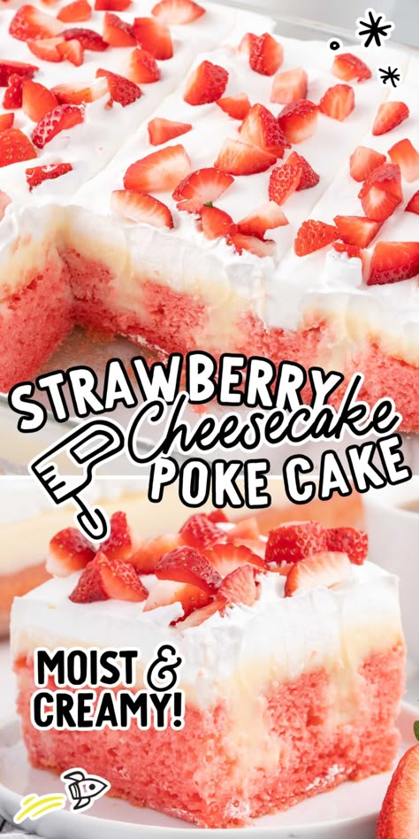 Strawberry Desserts With Cream Cheese, Strawberry Cheesecake Poke Cake Recipe, Poker Food, Strawberry Cheesecake Poke Cake, Strawberry Cake Birthday, Moist Strawberry Cake, Cheesecake Poke Cake, Strawberry Poke Cake, Birthday Desert