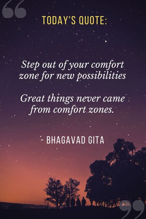 Step out of your comfort zone for new possibilities. - Great things never came from comfort zones. Lao Tzu Quotes Wisdom, Spiritual Motivational Quotes, Clever Pick Up Lines, Mahabharata Quotes, Comfort Zone Quotes, Quitting Quotes, Top Quotes Inspiration, Geeta Quotes, Today's Quote