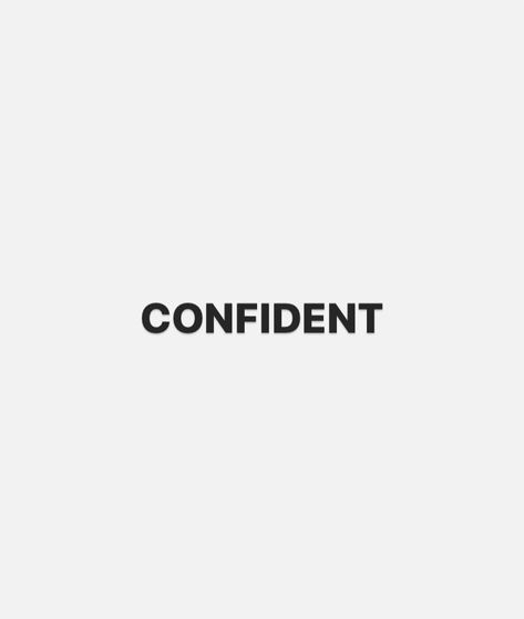 White background with word “CONFIDENT” in caps in black bolded letters Vision Board Pics 2024, Vibe For 2024, Vison Bored 2024 Love, 2024 Vision Board Success, Better Style Vision Board, 2024 Vision Board Mindset, 2024 Vision Board Style, Words Astethic, Future Vision Board Pictures