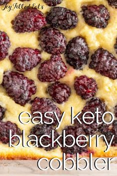 Gluten Free Blackberry Cobbler, Keto Cobbler, Blackberry Cobbler Recipe, Clean Desserts, Keto Fruit, Ketogenic Desserts, Keto Cakes, Golden Cake, Blackberry Recipes