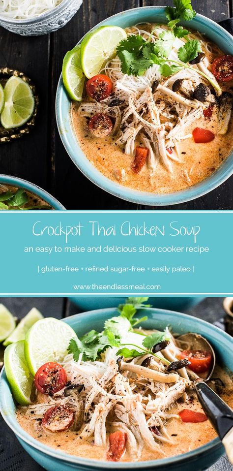 SAVE FOR LATER! Crock Pot Thai Chicken Soup is a lightened up, and super easy to make, version of Thai chicken curry. It's also one of the few slow cooker chicken recipes that cooks for 8-10 hours so you can pop everything in before work and come home to dinner. This has turned into one of our favorite healthy recipes! | gluten-free + refined sugar-free + easily paleo | #chicken #crockpot #slowcooker #chickensoup #thaisoup #soup #glutenfree #easydinner Crock Pot Thai, Thai Chicken Soup, Thai Chicken Curry, Delicious Slow Cooker Recipes, Paleo Crockpot, Chicken Crockpot, Makanan Diet, Thai Chicken, Chicken Slow Cooker Recipes