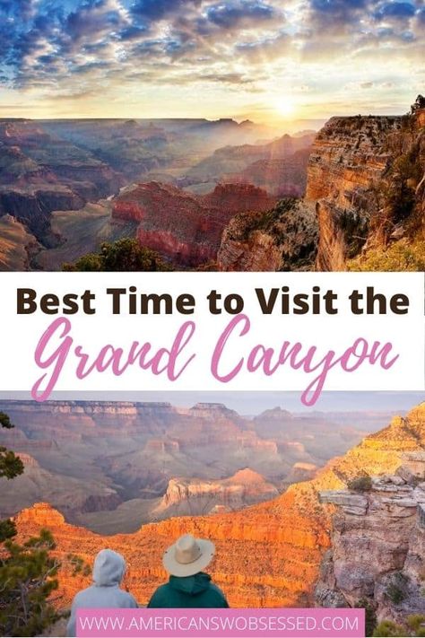 When is the Best Time to Visit the Grand Canyon? – American SW Obsessed South Rim Grand Canyon, Grand Canyon Vacation, Visiting The Grand Canyon, Southwest Travel, Grand Canyon South Rim, Travel Arizona, Usa Food, National Park Road Trip, Usa Travel Guide