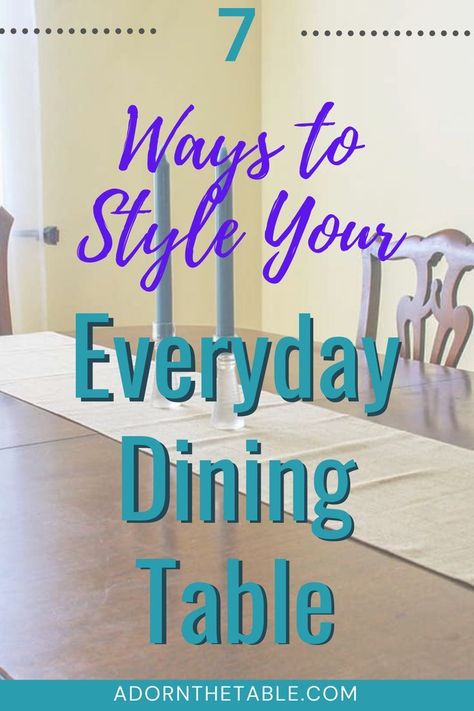 7 Dining Table Styling Ideas for Everyday Use Dining Table Layout Ideas, Dining Table Dressing Ideas, Dining Table Cloth Decor, Decorating Dinner Table, Dining Table Area Decor, Practical Dining Table Decor, Center Piece For Kitchen Table Everyday, Daily Dining Table Decor, Decorating Dinningroom Table