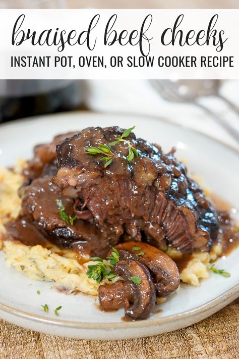 Instant Pot Beef Cheeks Recipe, Beef Cheek Instant Pot, Instant Pot Beef Cheeks, Beef Cheeks Recipe Oven, Slow Cooker Beef Cheeks, Braised Beef Cheeks Recipe, Slow Cook Oven Recipes, Cheek Meat Recipes, Beef Cheeks Recipe Slow Cooker