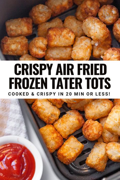 Tater Tots Air Fryer, Frozen Tater Tots, Air Fry Potatoes, Air Fryer Recipes Dessert, Air Fryer Recipes Snacks, New Air Fryer Recipes, Cooks Air Fryer, Air Fryer Cooking Times, Air Fried Food