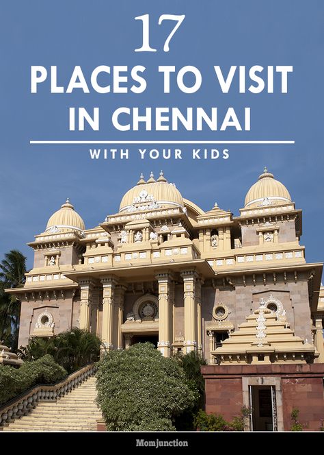 29 Best Places To Visit In Chennai With Kids Chennai Tourist Places, 2 Days Trip, India Travel Places, Tamil Nadu, Tourist Places, Dream Travel Destinations, Chennai, Famous Places, India Travel