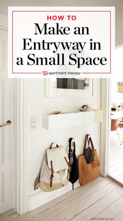 Small Space Entryway Ideas | Apartment Therapy Entryway Ideas Apartment, Small Space Entryway, Apartment Therapy Small Spaces, Apartment Entrance, Small Apartment Bedrooms, Apartment Entryway, Small Entryways, Space Apartments, Decor Shabby Chic