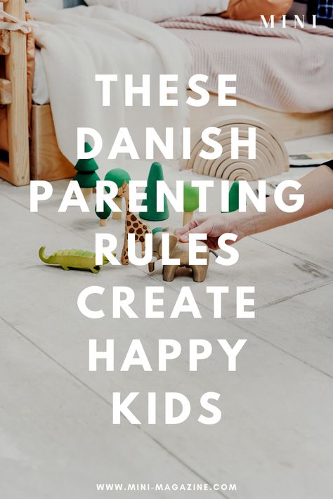 The Danish Way Of Parenting, Danish Mom Style, Danish Parenting Tips, Danish Way Of Parenting, Hygge Parenting, Japanese Parenting, Fun Parenting Ideas, Scandinavian Parenting, Danish Parenting