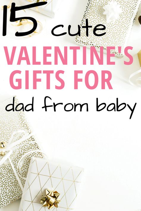 15 Cute Valentine’s Day Gifts From Baby to Dad Valentines Card From Baby To Dad, Valentines Gift From Newborn To Dad, Valentines For Dads From Kids, Valentine’s Day For Dad From Baby, Valentine’s Day Dad Gifts, Valentines Day Craft For Dad From Daughter, Valentine’s Day Crafts For Babies For Dad, Valentines Gift To Dad From Kids, Valentine For Dad From Toddler