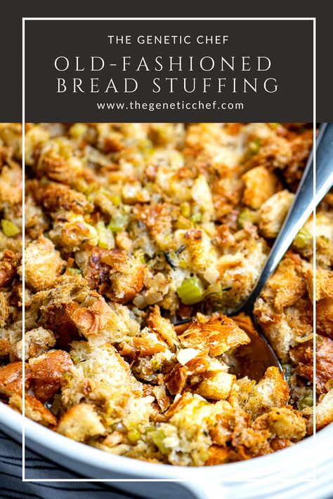 It isn't Thanksgiving without stuffing, and this old-fashioned bread stuffing is the perfect addition to your holiday table. It's a simple stuffing of toasted bread, onions, celery, butter, stock, and a perfect blend of spices. This dish can be prepared ahead. #stuffing #breadstuffing #thanksgivingrecipes #stuffingrecipes #turkeystuffing | @thegeneticchef Bread Stuffing Recipes Thanksgiving, Bread Stuffing For Turkey, Old Fashioned Bread, Classic Stuffing Recipe, Dressing Recipes Thanksgiving, Bread Stuffing, Bread Dressing, Stuffing Recipes For Thanksgiving, Thanksgiving Cooking