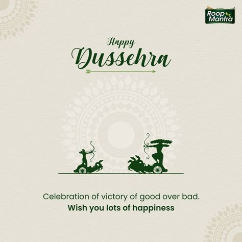 Overcome the evil on your skin with the goodness of nature infused in Roop Mantra. We wish you a happy and prosperous Dusshera. Happy Dusshera. #RoopMantra #CarewithRoopMantra #HappyDussehra #dussehra2021 #navratrifestival #indianfestival #dussehrafestival #dussehraspecial Dussera Wish, Dusshera Wishes In English, Dusshera Wishing Post, Dusherra Post, Dushera Wishes Quotes, Real Estate Dussehra Creative Ads, Creative Dussehra Post, Dusshera Posters, Happy Dassera Post