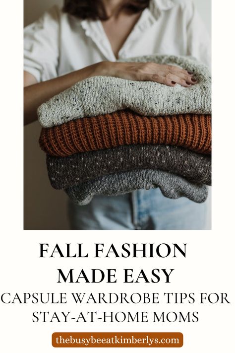 Stay stylish and comfortable this fall with a capsule wardrobe designed for busy stay-at-home moms!  Discover essential pieces, budget-friendly tips, and easy outfit ideas to simplify your wardrobe and make fall fashion a breeze. Click to see the full guide! Winter Outfits Women 30s, Easy Mom Fall Outfits, Capsule Wardrobe Sweaters, Cool Mom Fall Outfits, Crunchy Mom Style, 2024 Mom Fashion, Mom Winter Capsule Wardrobe, Cute Outfits For Moms, Winter Mom Outfits