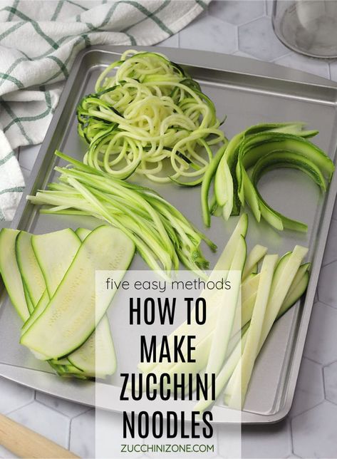 How to make zucchini noodles, a post by Zucchini Zone. Learn how to make zucchini noodles using five different, easy methods. Use zucchini noodles for fresh salads, layering into lasagna, or topping with pasta sauce. #zucchininoodles #zoodles #zucchini #howtospiralizezucchini #spiralizedzucchini Zucchini Lasagna Noodles, How To Spiralize Zucchini, Zucchini Pasta Noodles, How To Make Zucchini Pasta, Zucchini Noodles Without Spiralizer, How To Shred Zucchini, How To Make Zucchini Noodles, Homemade Zucchini Noodles, Summer Zucchini Recipes