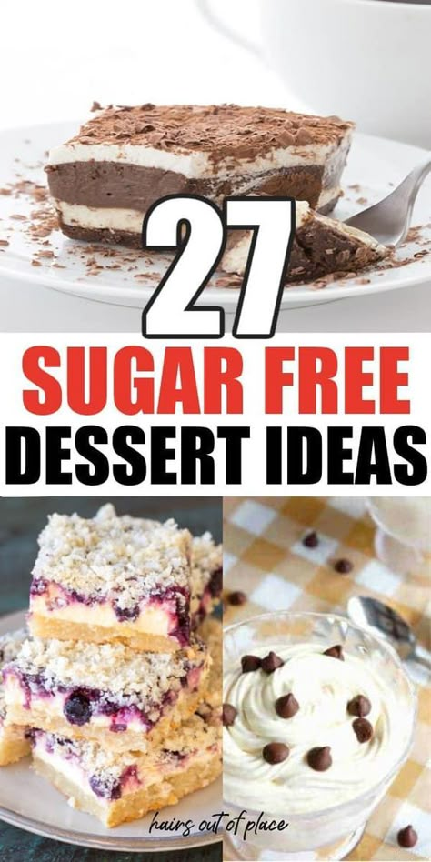 27 BEST Sugar Free Dessert Recipes - Whole Lotta Yum Sugar Free Baked Goods, Quick Sugar Free Desserts, Sugar Free Desserts For Diabetics Low Carb, Healthy Desserts No Sugar, Sugarfree Dessert Recipe, Desserts Without Sugar, Gluten Free Sugar Free Desserts, Sugar Free Dinner, Easy Sugar Free Desserts