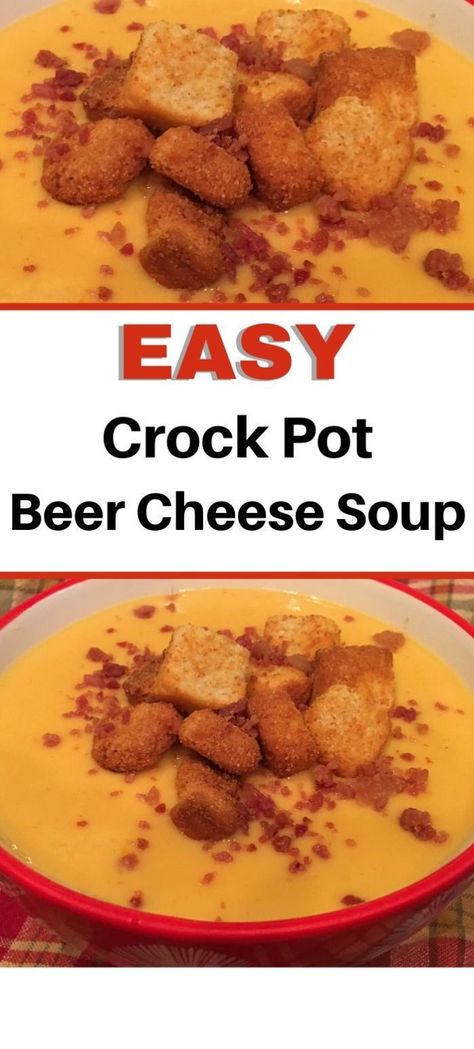 Crock Pot Beer Cheese, Slow Cooker Beer Cheese Soup, Easy Beer Cheese Soup, Beer Cheese Soup Recipes, Beer Cheese Soup, Slow Cooker Soups, Beer Cheese Soups, Crock Pot Dinners, Cheese Soup Recipes