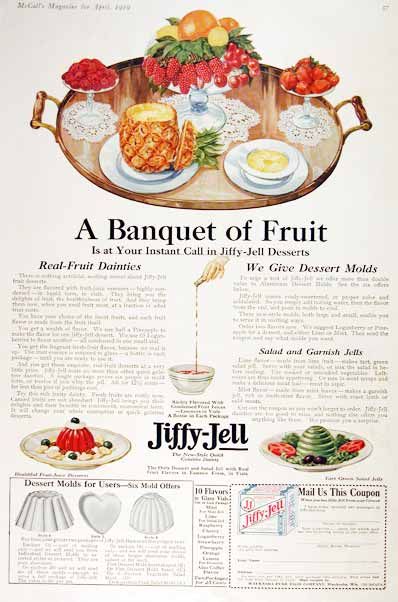 JIFFY JELL MOLDS - a company apparently taken out by Big Jell-O 1910s Kitchen, Wooden Work Table, Vintage Food Posters, Grocery Ads, Vintage Advertising Art, Greatest Generation, Retro Food, Jello Recipes, Cake Candy