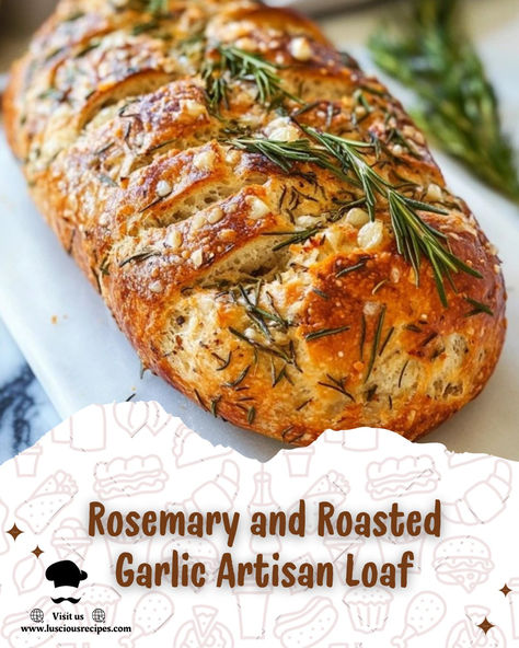 Warm, crusty, and infused with rosemary and roasted garlic, this artisan bread recipe delivers a burst of flavor perfect for any occasion. Learn how to bake it today! Rosemary Olive Bread Recipe, Bread Recipes Rosemary Garlic, Rosemary Roasted Garlic Artisan Bread, Herb And Garlic Bread, Homemade Rosemary Bread Recipes, Artisan Yeast Bread Recipes, Roasted Garlic And Rosemary Bread, Rosemary Garlic Bread Dutch Oven, Rosemary And Garlic No Knead Bread