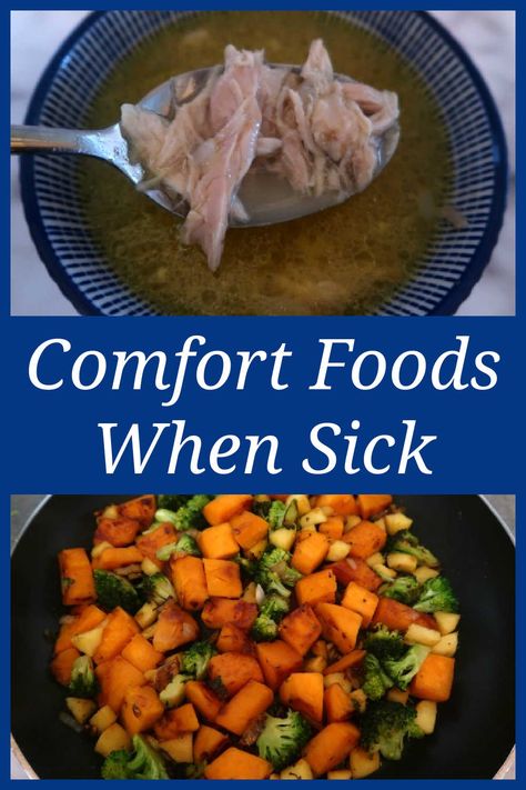 Comfort Foods When Sick – The best recipes and meals to eat – food ideas for when you’re unwell and need comforting. Healthy Sick Meals, Dinner Ideas For Sick Family, Food To Make When Sick, Food For When You Are Sick, What To Eat When Nauseous, Foods When Sick, Food For Fever, Sick Food Recipes, Best Food When Sick