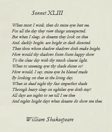 Sonnet 43 by Shakespeare Shakespeare Love Poems, Sonnet 43, Poetry Classic, Percy Shelley, Shakespeare Love, Old Poetry, Shakespeare Sonnets, Prose Poetry, Shakespeare Quotes