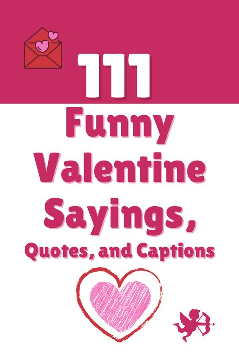 Valentines Cards Funny Friends, Valentine Card Sayings For Kids, Valentine’s Day Sayings For Board, Valentine Card Sayings For Friends, Valentines Sayings Funny, Valentine Verses For Cards, Funny Valentines Day Sayings, Funny Valentines Cards Humor, Valentine’s Day Sayings