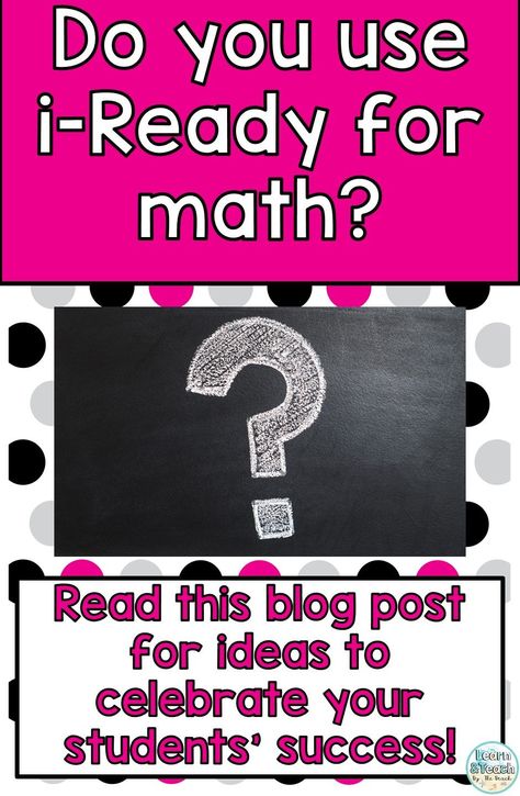 Do you use iReady math curriculum? Read this blog post for ideas to celebrate students' success with iReady lessons! #math #iReadymathlessons #learnandteachbythebeach Iready Goal Setting, 2nd Grade Iready Math, Iready Math 1st Grade, Iready Math Kindergarten, Iready Math 3rd Grade, Iready Math 2nd Grade, I Ready Math, Iready Math, Math Coaching