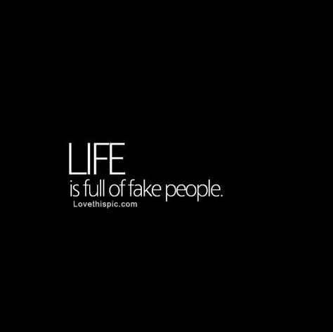 Sure As HELL is... So SAD, but Oh So True  : ( Backstabbers Quotes, Trust No One Quotes, Selfish World, Fake Quotes, Fake Friend, Fake Friend Quotes, Fake People Quotes, Betrayal Quotes, True Quotes About Life