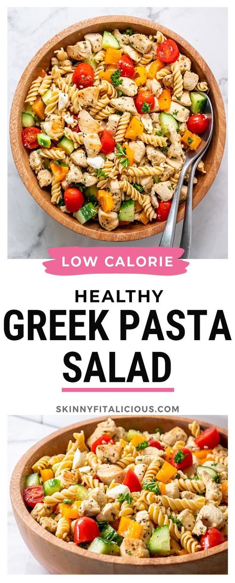 Meals With Nutrition Facts, Low Calorie Filling Lunches For Work, Healthy Pasta Protein, Healthy Greek Pasta Salad Recipes, Low Calorie To Go Lunches, Healthy Pasta Salad Recipes Low Calorie, High Protein Greek Pasta Salad, Cold Chicken Pasta Salad Healthy, Low Calorie Cold Lunch Ideas