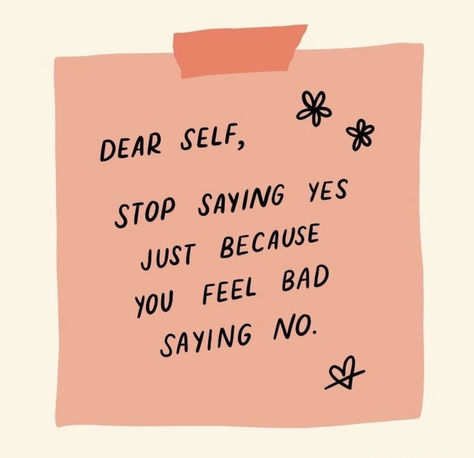 Boundaries quote Stop Saying Yes, Setting Healthy Boundaries, Saying Yes, Saying No, Online Therapy, Healthy Boundaries, Dear Self, Note To Self Quotes, Positive Self Affirmations