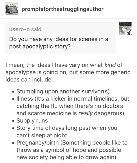 I want to write the story time one Post Apocalyptic Plot Ideas, Post Apocalypse Prompts, Post Apocalypse Writing Prompts, Apocalyptic Story Ideas, Zombie Writing Ideas, How To Write A Zombie Apocalypse, Zombie Apocalypse Writing Tips, Apocalypse Writing Prompts Story Ideas, Apocalypse Book Ideas