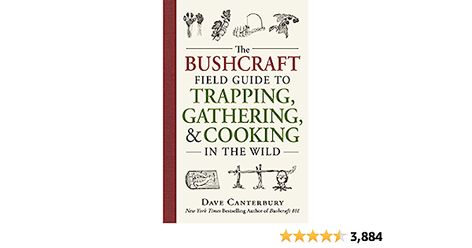 The Bushcraft Field Guide to Trapping, Gathering, and Cooking in the Wild: Canterbury, Dave: 9781440598524: Amazon.com: Books Dave Canterbury, Kustom Kulture Art, Homemaking Skills, Bushcraft Kit, Gift Ideas For Guys, Wild Book, Chuck Box, Bug Out Bags, Survival Knots