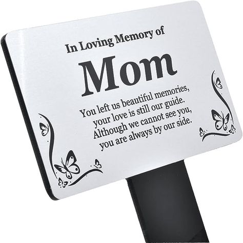 Amazon.com : Mom Memorial Plaque Stake ¦ printed 'In Loving Memory Mom' & remembrance poem ¦ Silver Aluminum Metal Plaque mounted onto a sturdy acrylic stake ¦ grave marker for Mom ¦ Grave Decoration : Patio, Lawn & Garden Gravestone Quotes For Mom, Remembrance Poem, Grave Plaques, Memorial Garden Plaques, Remembrance Poems, Mom Memorial, Cemetery Decorations, Grave Decorations, Memorial Plaque