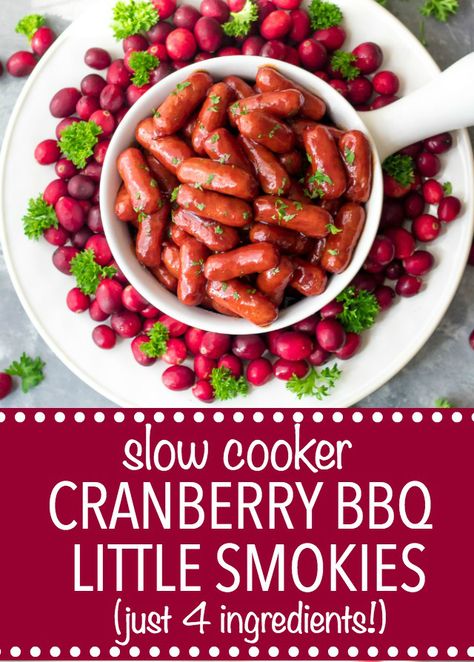 Slow Cooker Cranberry BBQ Little Smokies are the perfect holiday appetizer! Just 4 ingredients in the slow cooker to make this festive delicious dish! Little Smokies Crockpot, Smokies Crockpot, Crockpot Cranberry Sauce, Lil Smokies Recipes, Bbq Little Smokies, Crockpot Little Smokies, Bbq Cocktails, Little Smokies Recipes, Smokies Recipe