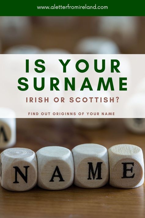 Surnames List, American Last Names, Scottish Surnames, Fun Facts About Ireland, Facts About Ireland, Scottish Traditions, Surname List, Irish Last Names, Genealogy Ireland