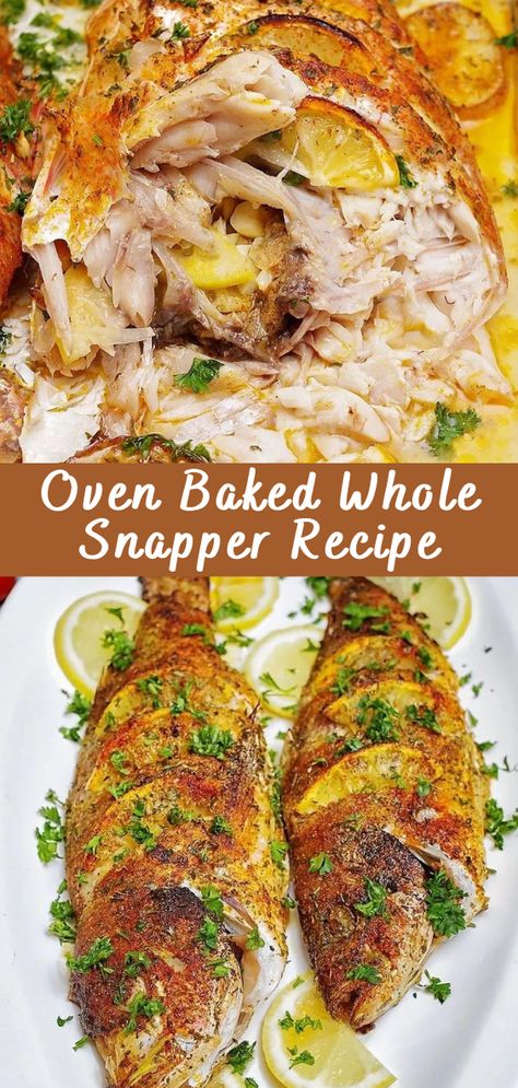 Grilled Whole Red Snapper, Red Snapper Oven Recipes, Grilled Whole Snapper, Grilled Whole Red Snapper Recipes, Red Snapper Whole Fish Recipes, Whole Yellow Tail Snapper Recipe, Baked Snapper Recipes Whole, Baking Whole Fish In Oven, Stuffed Whole Fish Recipes