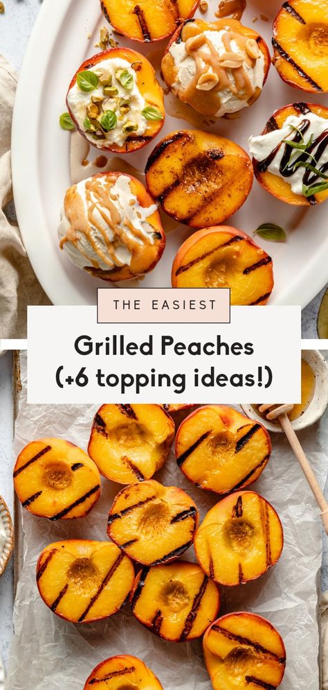 Juicy and delicious grilled peaches with 6 different topping ideas! Learn exactly how to grill peaches with this easy tutorial, then finish them off with one of our sweet or savory topping ideas. These delicious, healthy grilled peaches make the perfect breakfast, snack or dessert on a summer day! #grilling #fruit #peaches #summer #fourthofjuly Grilled Peach Dessert, Grill Peaches, Grilled Fruit Recipes, Grilled Peaches Recipe, Healthy Grilled, Fresh Summer Salad, Grilling Ideas, Healthy Summer Desserts, Ambitious Kitchen