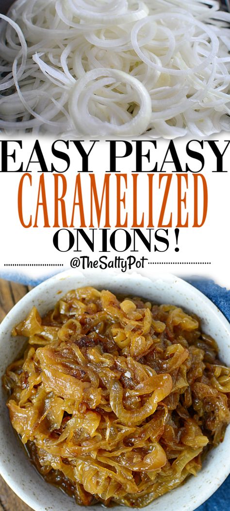 Sweet, and savory! This versatile and easy caramelized onions recipe will change all those onion haters out there into onion lovers when they taste how amazing they are! Buttery and soft, without the acrid, sharp tastes of regular sauteed onions, these easy caramelized onions are perfect for adding to almost anything! Burgers, pizzas, roast potatoes, etc! #thesaltypot #caramelizedonions #recipeswithonions #easyrecipes #backtobasics Caramelized Onions Recipe, Carmelized Onions, Onion Recipes, Classic Kitchen, French Onion Soup, Sweet Onion, Veggie Dishes, Caramelized Onions, Vegetable Dishes