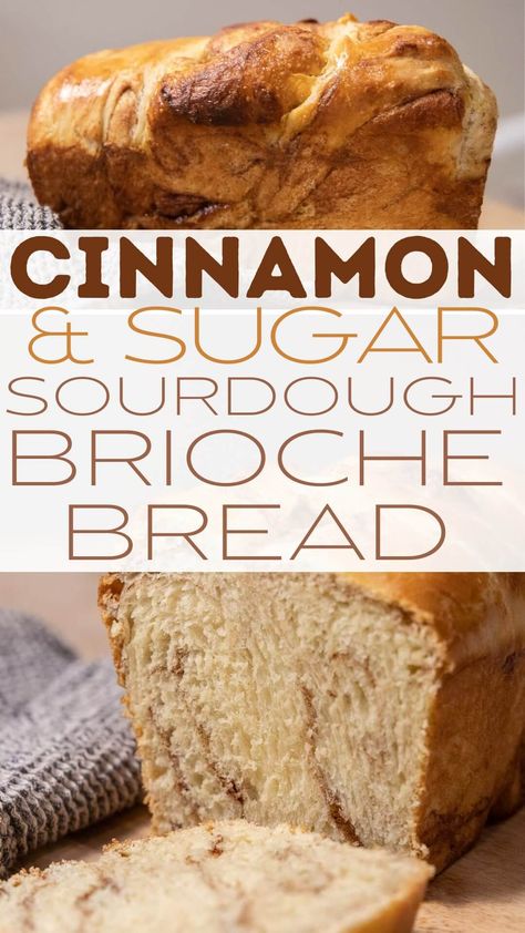 Make this amazing cinnamon and sugar sourdough brioche bread for an amazing treat! It makes amazing french toast or eaten just as is! Sourdough Cinnamon Focaccia Bread, Sourdough Brioche Bread, Sourdough Loaf Bread Recipe, Starting Sourdough, Cinnamon Sugar Sourdough, Sourdough Quick Bread, Assorted Breads, Easy Banana Bread Recipes, Sourdough Brioche