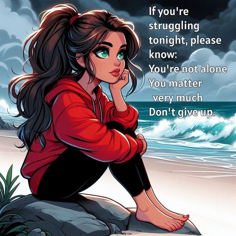 If you're struggling tonight, please know: *You're not alone *You matter very much *Don't give up. You're Not Alone, Body Acceptance Quotes, Girly Art Illustrations Life, Typography Design Quotes, Body Acceptance, Boss Babe Quotes, Awakening Quotes, Babe Quotes, Cute Cartoon Pictures