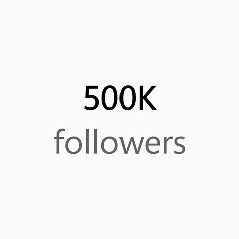 500k 500,000 followers on instagram goal for vision board usage 300k Followers Instagram, 10000 Followers, Million Followers Instagram, Instagram Million Followers, Followers Social Media, 1million Followers Instagram, Lots Of Followers On Instagram, 1 Million Followers Instagram Aesthetic, 2k Followers Thanks