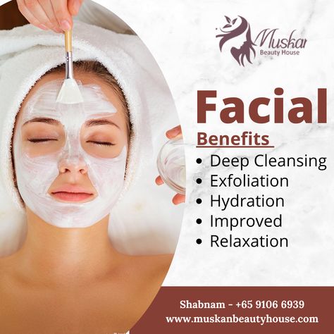 Our professional team brings the best beauty treatments to your home with Muskan Beauty House. The top women's beauty salon in Singapore.  Make an appointment today with Muskan Beauty House.  Contact Us Today! Shabnam - +65 9106 6939 www.muskanbeautyhouse.com  #muskanbeautyhouse #muskanbeautyhouseinsingapore #womenbeautyserviceinSingapore #facial #deepcleansing #exfoliation #hydration #relaxation #SalonAtHome Facial Poster Design, Facial Poster, Hair Poster Design, Facial Benefits, Hair Poster, Beauty Salon Posters, Beauty House, Beauty Salon Logo, Beauty Parlour