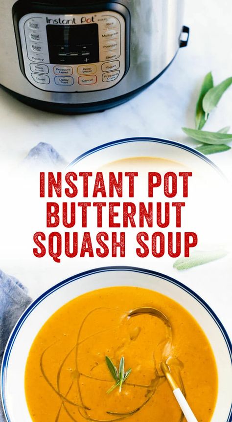 Instant Pot Butternut Squash Soup, Instant Pot Butternut Squash, Soup Weather, Delicious Instant Pot Recipes, Easy Butternut Squash, Curried Butternut Squash Soup, Butternut Squash Recipes Soup, Squash Soup Recipe, Winter Soup