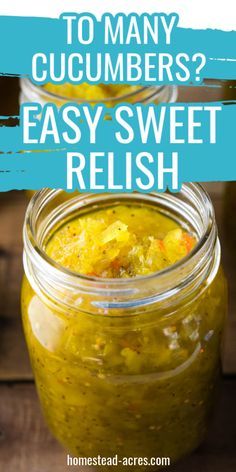 Canning Recipes Cucumber, Yellow Cucumber Relish, Recipes For Canning Cucumbers, Sweet Cucumber Relish Recipe Canning, Dill Pickle Spears Canning, Cucumber Ideas For Canning, Cucumber Sweet Relish, Easy Cucumber Relish, Best Relish Recipe